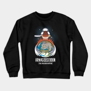 Untitled Goose Armageddon - World domination - Gaming Crewneck Sweatshirt